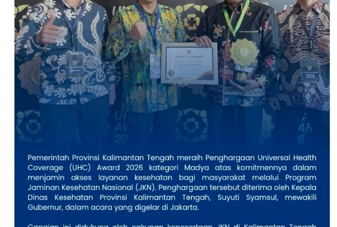 Kalteng Raih Penghargaan Nasional UHC Award 2026