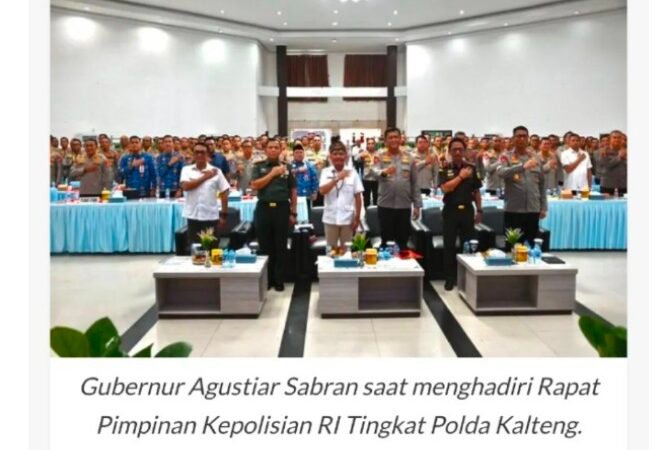 Hadiri Rapim Polda Kalteng, Gubernur Apresiasi Dedikasi dan Pengabdian Seluruh Jajaran Polda Kalteng