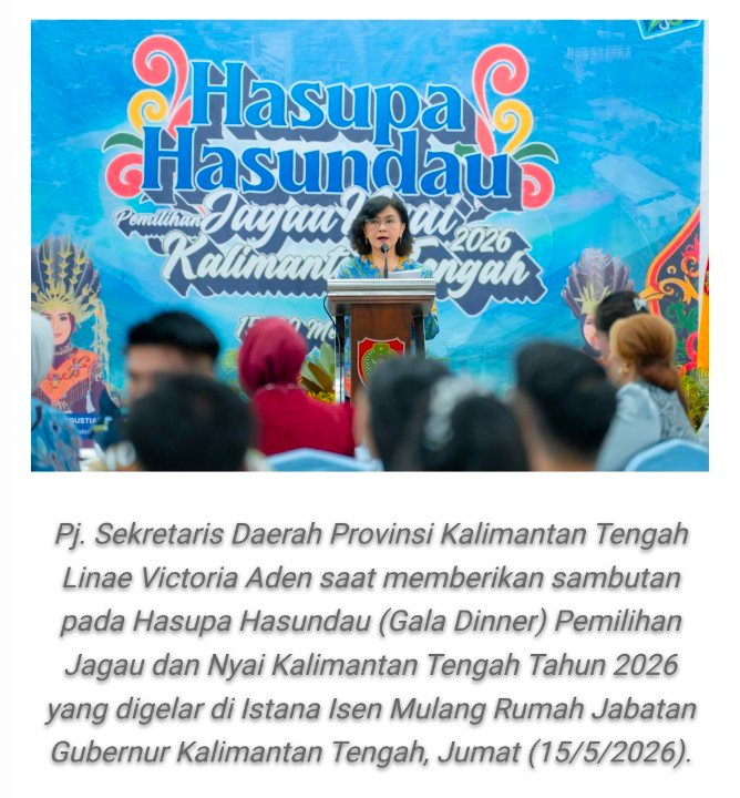 Sekda Hadiri Hasupa Hasundau Jagau dan Nyai Kalteng 2026, Perkuat Peran Generasi Muda sebagai Duta Budaya dan Pariwisata