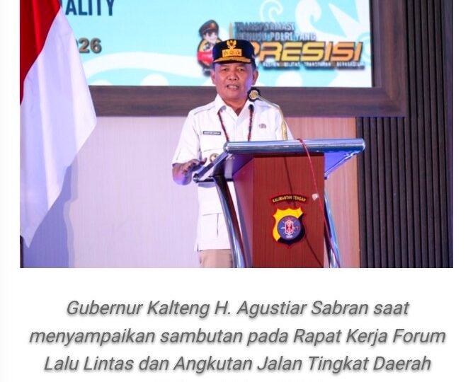Gubernur Kalteng Dorong Sinergi Lintas Sektor Wujudkan Zero Accident dan Zero Fatality